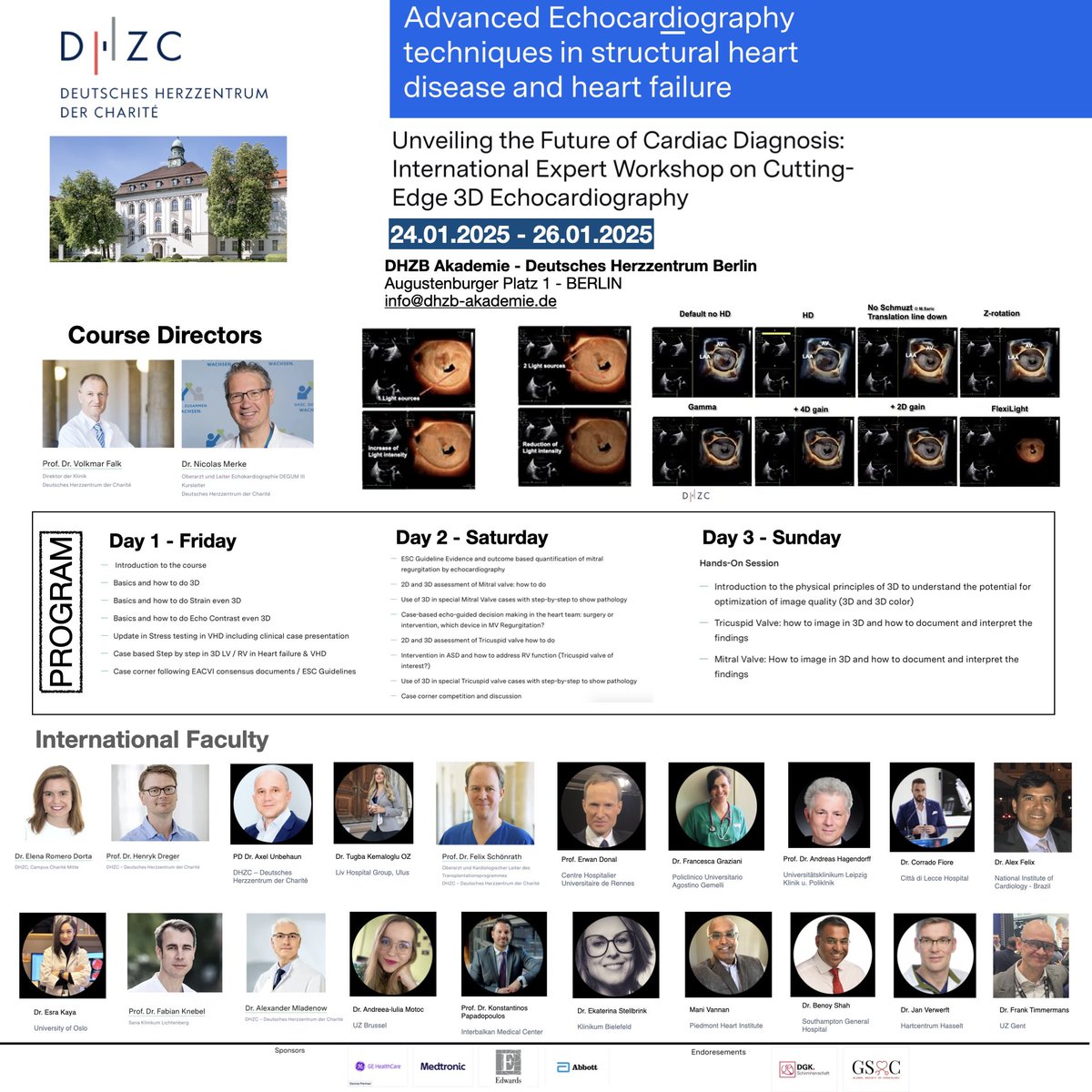 Dear <a href="/echofirst/">wan</a> friends, in 24-26th January, there will be an advanced 3D Echo course focused on structural interventions and HF, organized by Dr. <a href="/NMerke/">Nicolas Merke</a> from <a href="/dhzcharite/">Deutsches Herzzentrum der Charité</a> 

It will be held in person and online, the registration link 👉🏽: shorturl.at/fs4wr

Check out the