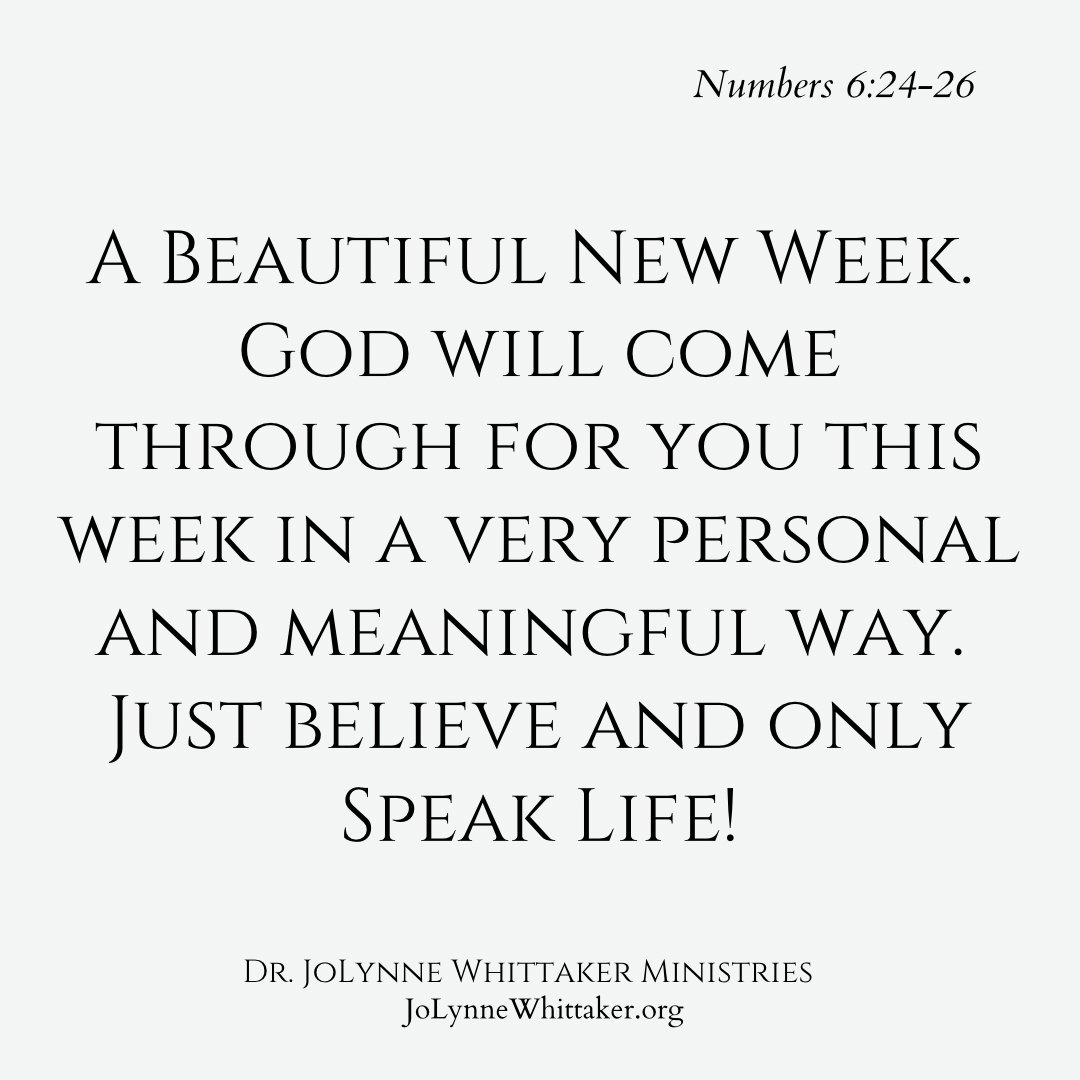 DrJoLynneW's tweet image. YOUR WEEK WILL BE BLESSED IN JESUS’ NAME!  Don’t go by how it looks or feels right now - GOD IS WORKING.  He is STILL working!  Just do your best… and watch God do the rest.  

I speak the blessing of 📖 Numbers 6:24-26 over you:

📖 The LORD bless you, and keep you [protect…