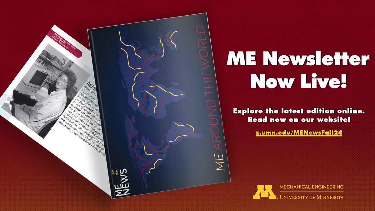 UMNME's tweet image. 📢 It&apos;s LIVE! The latest edition of the ME Newsletter is here!
Stay up-to-date with all the exciting happenings from our department.
Check it out now! 👉 z.umn.edu/MENewsFall24

#MEnews #EngineeringUpdates #NewsletterNowLive