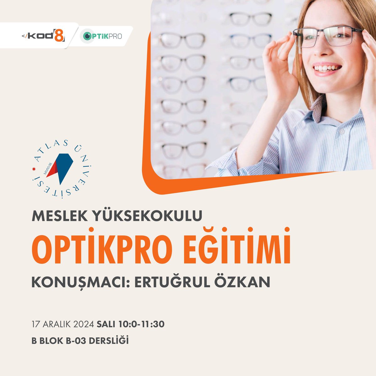 Kod8net's tweet photo. Kod8 Yazılım Teknolojileri olarak OptikPro ile İstanbul Atlas Üniversitesi’ndeyiz!

17 Aralık 2024 Salı günü, OptikPro İş Geliştirme Uzmanımız Ertuğrul Özkan, İstanbul Atlas Üniversitesi Optisyenlik Bölümü öğrencileriyle bir araya geliyor.
•
#kod8 
#optikpranoto 
#dijitaldönüşüm https://t.co/o8hweTIfKx