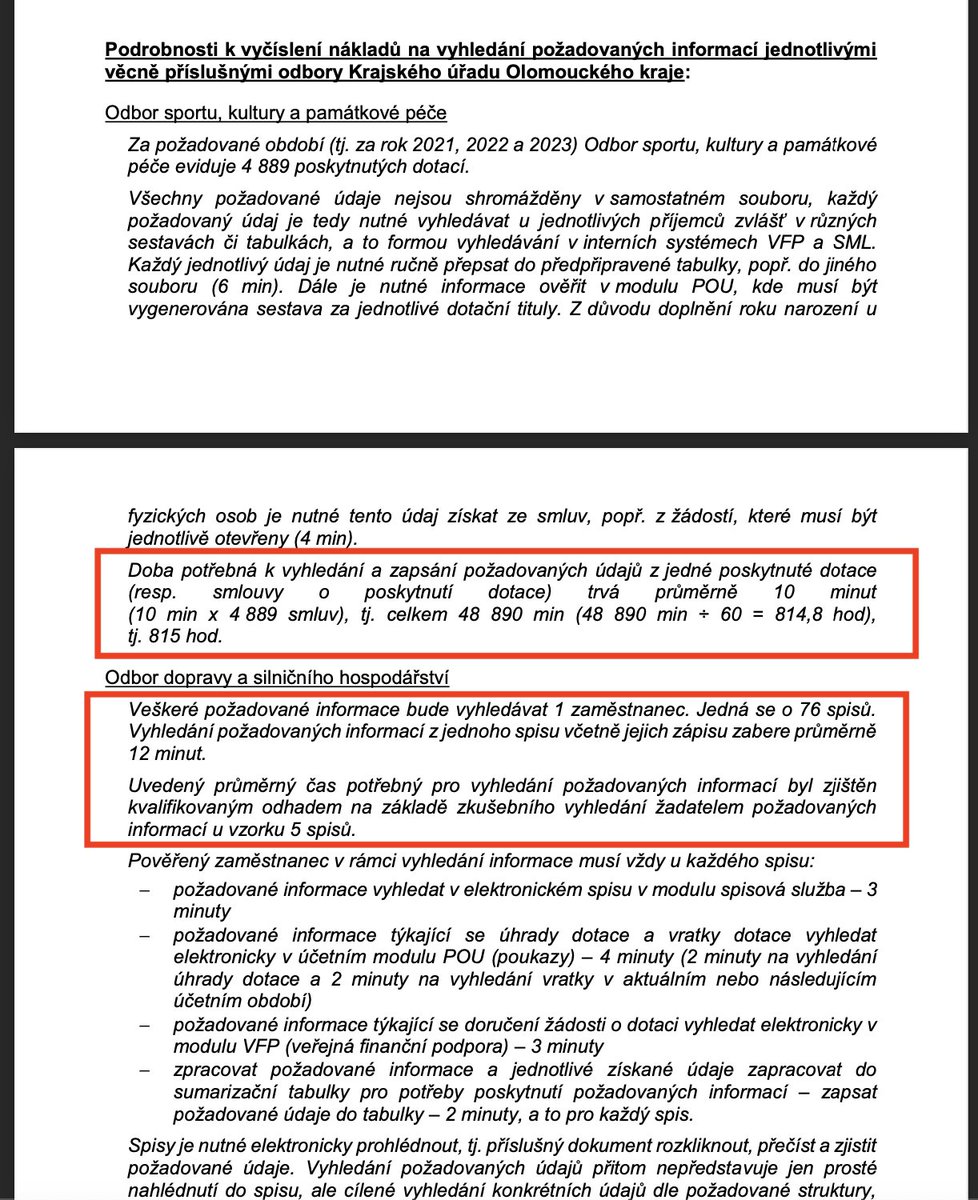 Slušně a trpělivě jsme požádali všechny kraje o přehled dotací od 2021 do 2023. Všechny kraje nám tyto informace poskytly, i když každý v jiném formátu a kvalitě. S tím jsme počítali a vypořádali jsme se s tím.  

Jediný <a href="/OlomouckyKraj/">Olomoucký kraj</a> nám přehled dotací odmítá dát. Tedy prý nám
