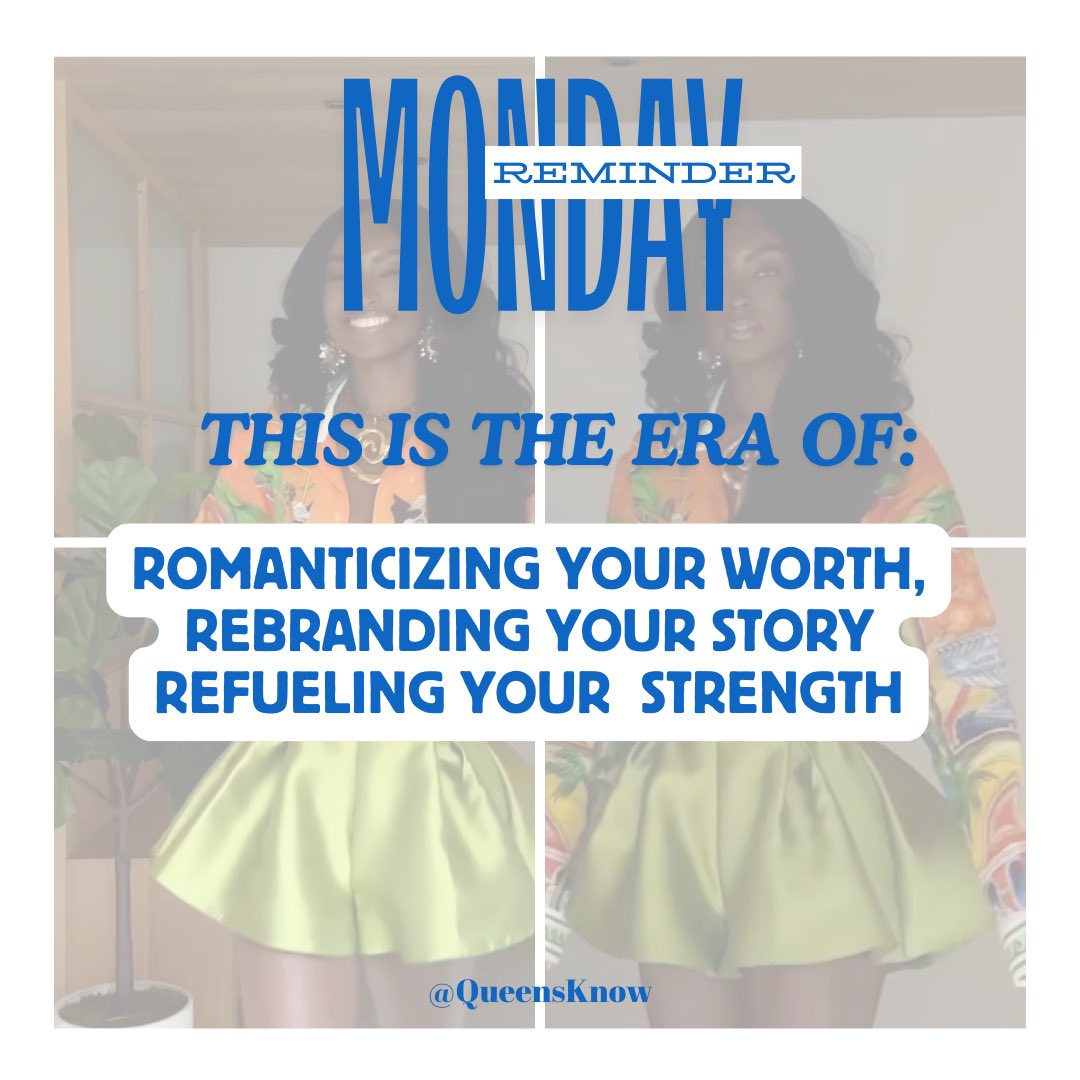 queensknow's tweet photo. Here is your Monday Reminder! This is the season of building—don’t look back. Romanticize, rebrand, and refuel every aspect of our lives. Keep pressing forward because you’ll gain new sight and clarity.

#QueensKnow https://t.co/T3jZxaqoAT