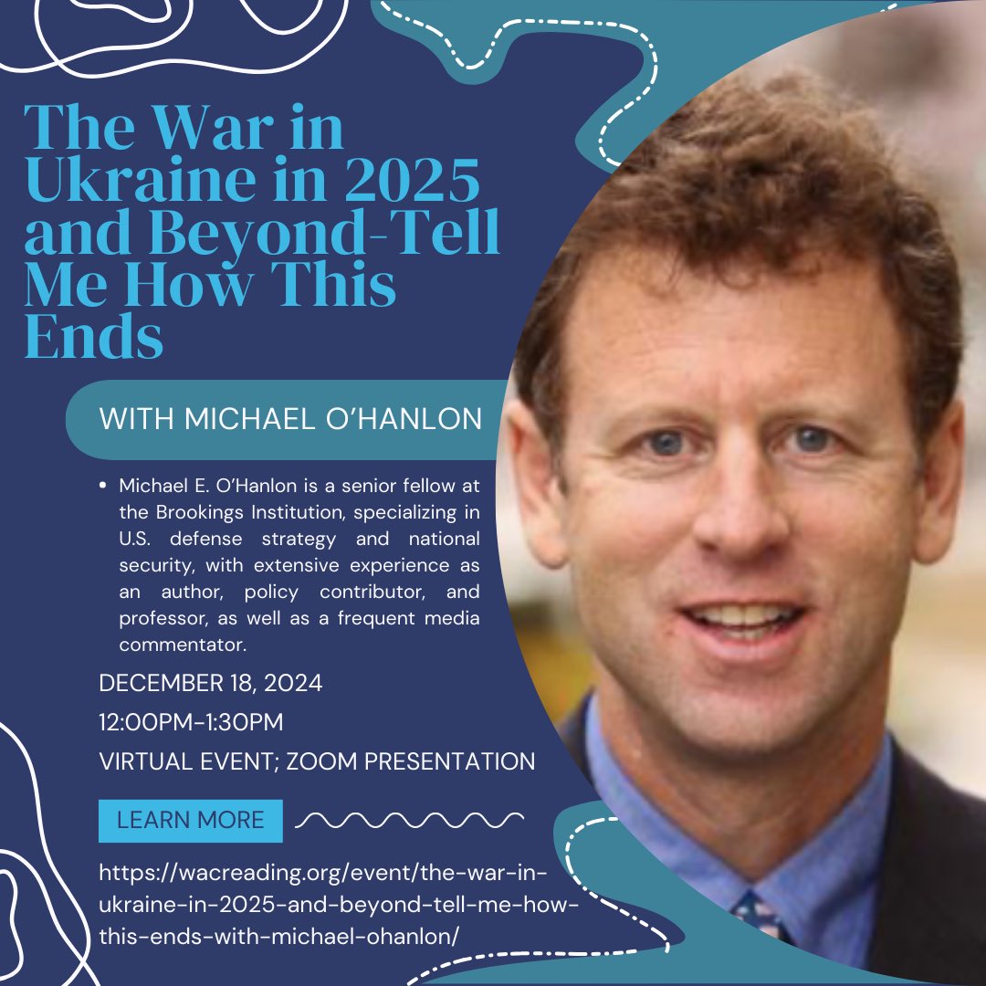WACReading's tweet image. Catch us this Wednesday, December 18th at 12:00pm for an exclusive virtual event with Michael E. O’Hanlon, senior fellow at Brookings! 🌍 He’ll discuss U.S. defense strategy &amp;amp; national security.

Secure your spot now!
wacreading.org/event/the-war-…