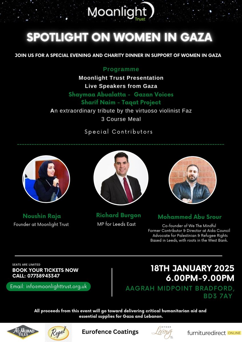 Moonlight Trust (@moonlighttrust) on Twitter photo Join us for a special evening ā a gathering to unite in support of the humanitarian crisis in Gaza.
This important event will raise awareness and provide much-needed aid during this critical time. Your presence can make a real difference.
<a href="/RichardBurgon/">Richard Burgon MP</a> Join us for a special evening ā a gathering to unite in support of the humanitarian crisis in Gaza.
This important event will raise awareness and provide much-needed aid during this critical time. Your presence can make a real difference.
<a href="/RichardBurgon/">Richard Burgon MP</a>