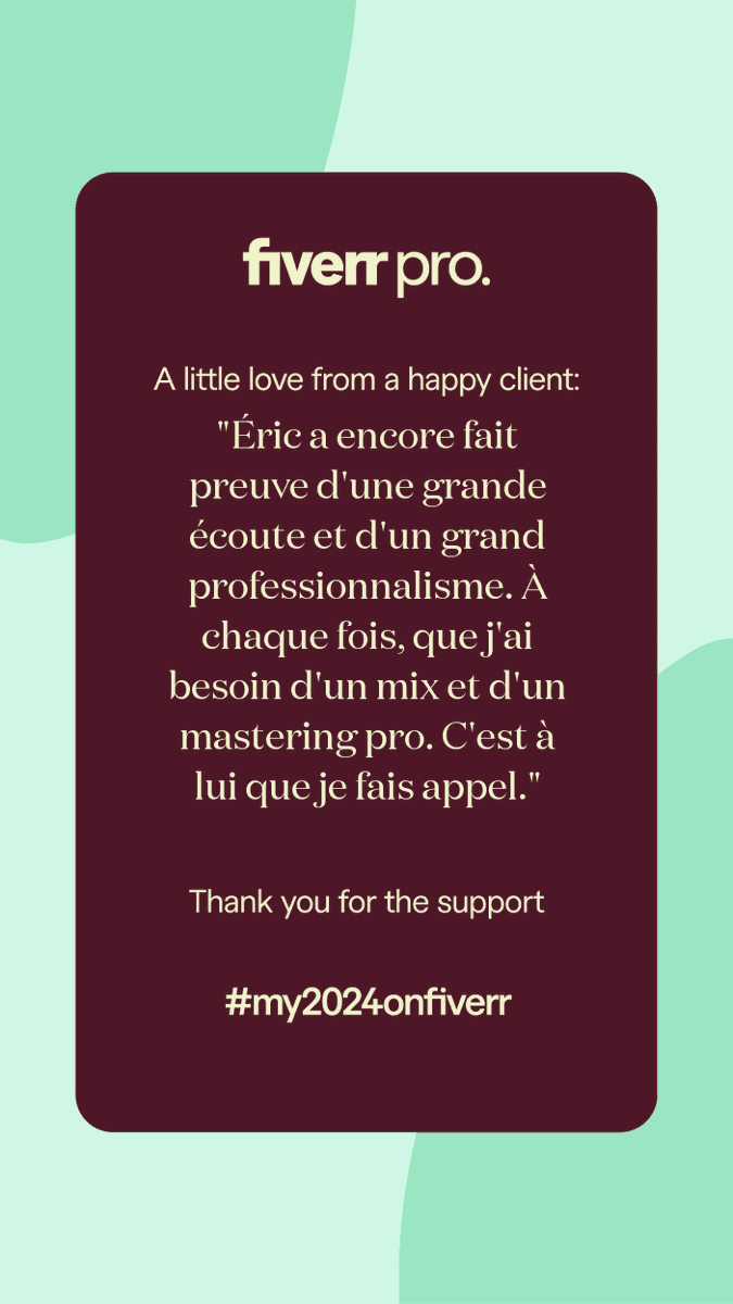 There's nothing like happy customers! :)
See my pro audio services on Fiverr: fiverr.com/ericgoulard
Thank you <a href="/fiverr/">Fiverr</a> #my2024onfiverr