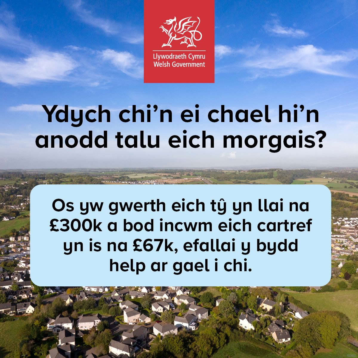 Ydych chi’n ei chael hi’n anodd talu eich morgais? Efallai bydd y cynllun Cymorth i Aros o gymorth i chi. 

Cliciwch i weld os ydych chi’n gymwys.

Cael help i dalu eich morgais gyda benthyciad ecwiti a rennir Cymorth i Aros

llyw.cymru/cael-help-i-da….