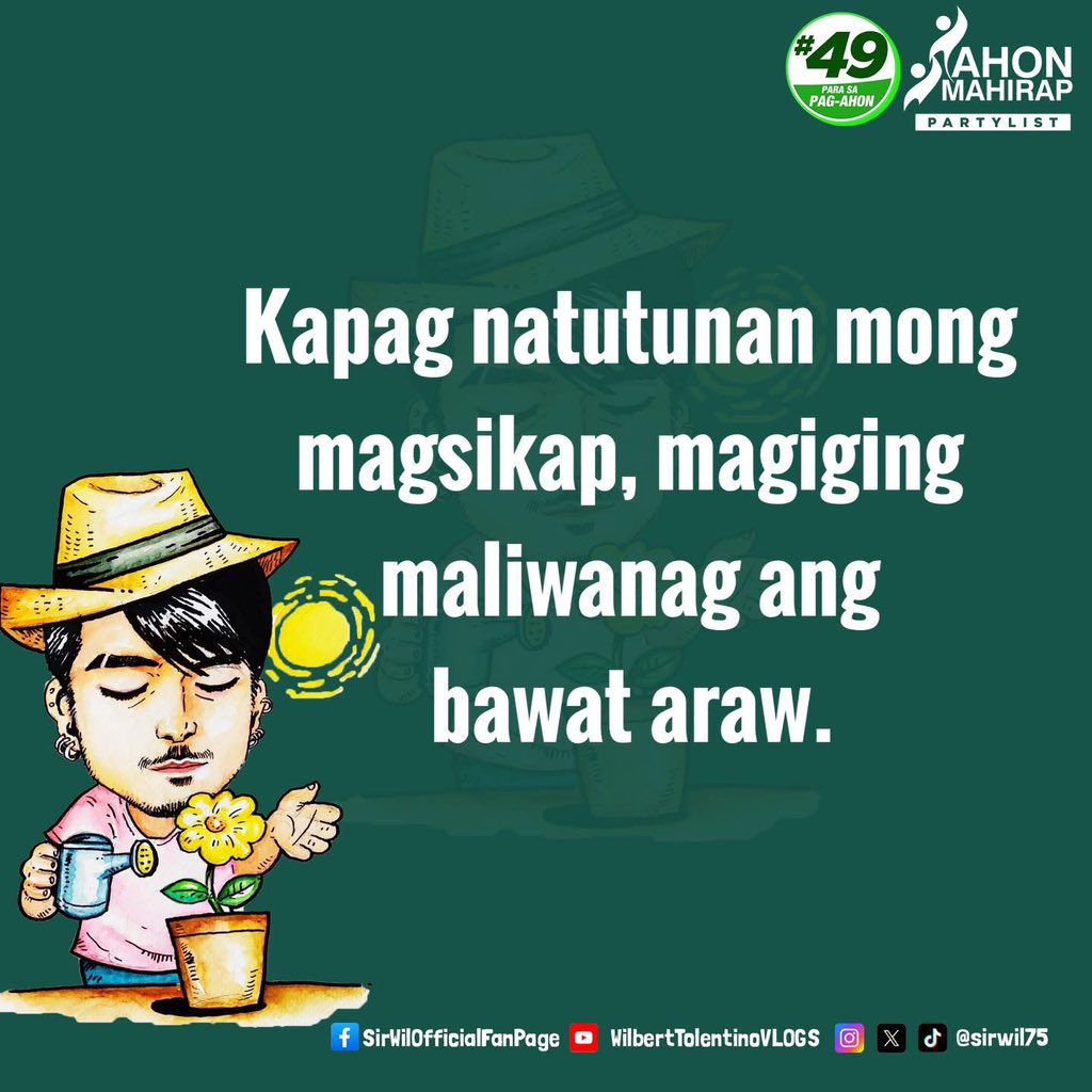 sirwil75's tweet photo. Maliwanag ang bukas para sa taong marunong magsikap.
 💚💚💚 https://t.co/Tz88eovkss