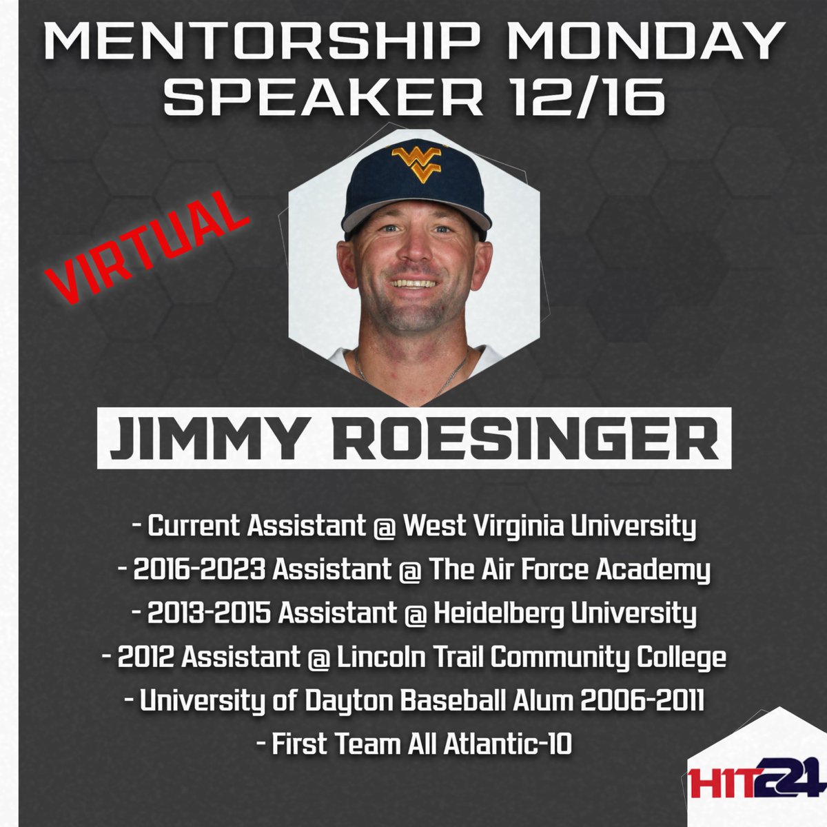 Mentorship Monday 12/16 

Tonight we go back to Virtual with Coach Roesinger from WVU!