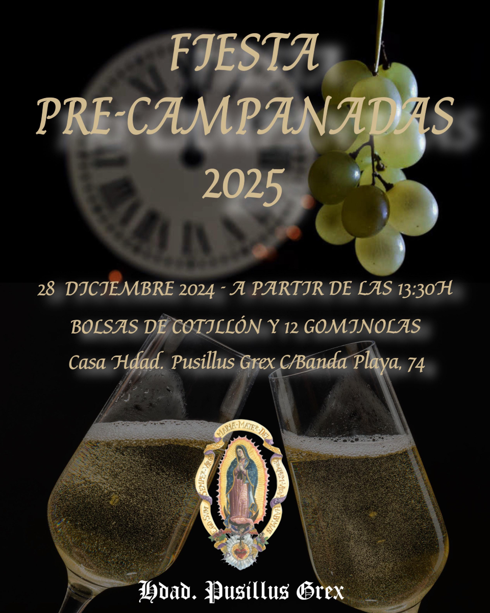 El próximo sábado 28 de diciembre tendremos nuestra fiesta de pre-campanadas donde disfrutaremos de una tarde de convivencia en nuestra casa hermandad.