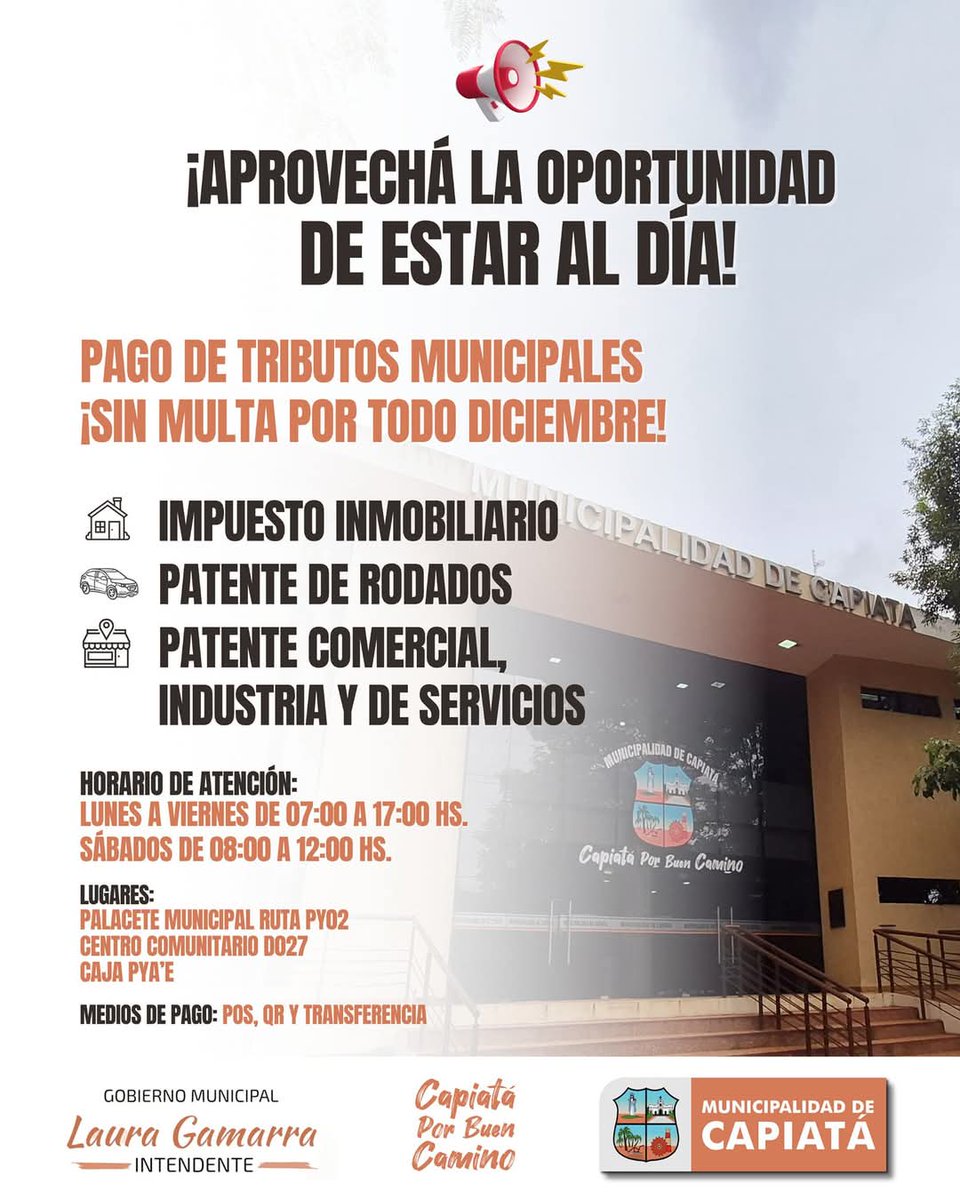 PRORROGA DE PLAZOS PARA PAGOS SIN MULTA. 

El Gobierno Municipal pone en marcha la prórroga de plazo para el pago sin multa de tributos municipales, hasta el  31 de diciembre.

#𝐂𝐚𝐩𝐢𝐚𝐭𝐚́𝐏𝐨𝐫𝐁𝐮𝐞𝐧𝐂𝐚𝐦𝐢𝐧𝐨 
#𝐋𝐚𝐮𝐫𝐚𝐆𝐚𝐦𝐚𝐫𝐫𝐚𝐈𝐧𝐭𝐞𝐧𝐝𝐞𝐧𝐭𝐞