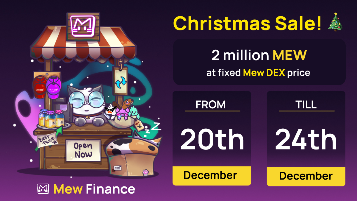 Mew_finance's tweet image. 🎄 MEW Christmas Sale 🎄

📅 December 20th
2M $MEW tokens will be available at the current DEX price - 0.01 ERG/MEW.

Goal: Strengthen MEW LP and enhance accessibility for the community—ensuring sustainable growth without price spikes due to low liquidity.

#MewFinance #Ergo