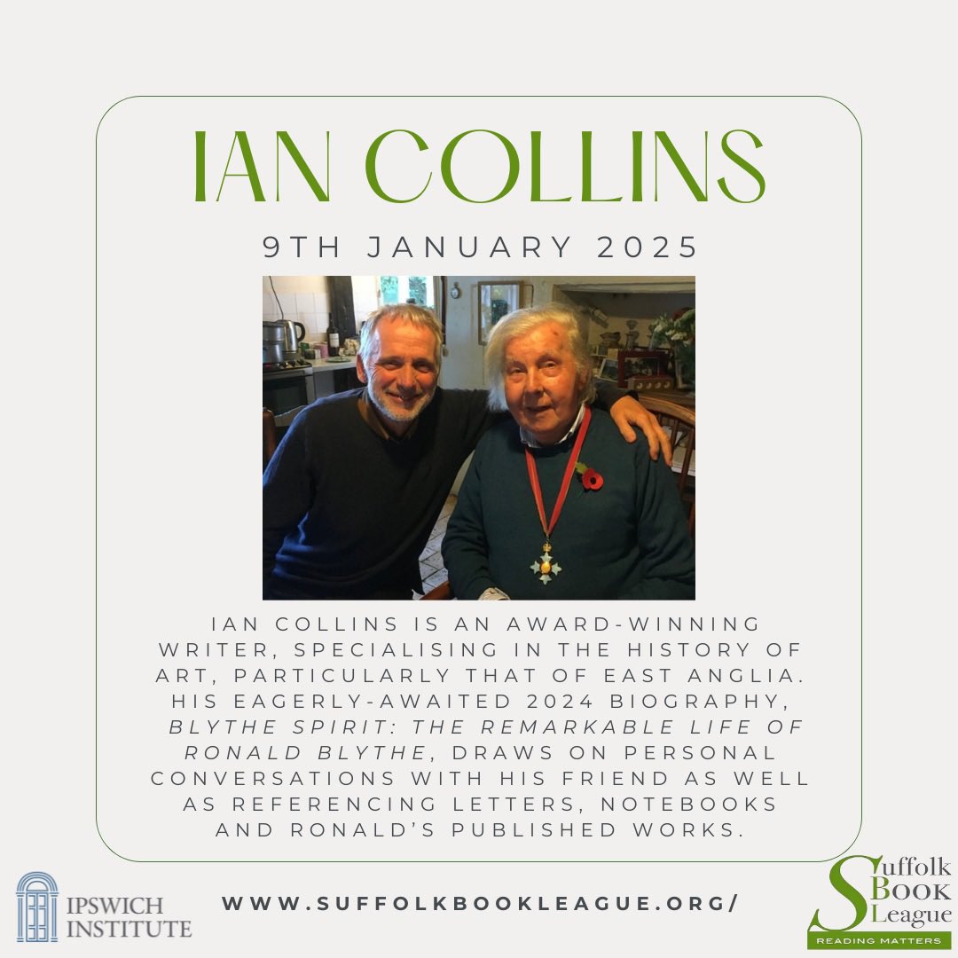 On Thursday 9th January we welcome Ian Collins. His eagerly-awaited 2024 biography, Blythe Spirit: the Remarkable Life of Ronald Blythe, draws on personal conversations as well as referencing letters, notebooks and Ronald’s published works. 

🎟️: suffolkbookleague.org/events-1/ian-c…