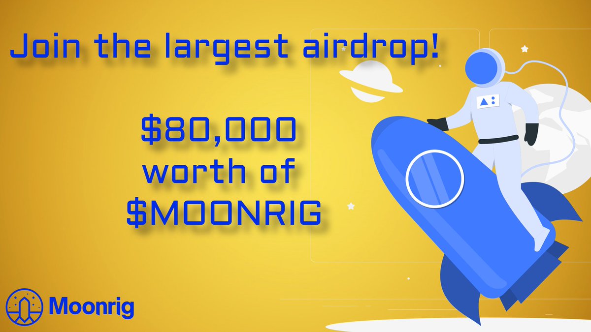 AirdropKart's tweet photo. 🚨 Airdrop: MoonRig (MOONRIG)
🔥 Prize Pool: $80,000 worth of MOONRIG
🏆 Winners: For all valid users
📅 End Date: TBA
🚀 Distribution: TBA

ℹ️ Airdrop Link: https://t.co/9PRTKADkGG https://t.co/T7h5MljOul