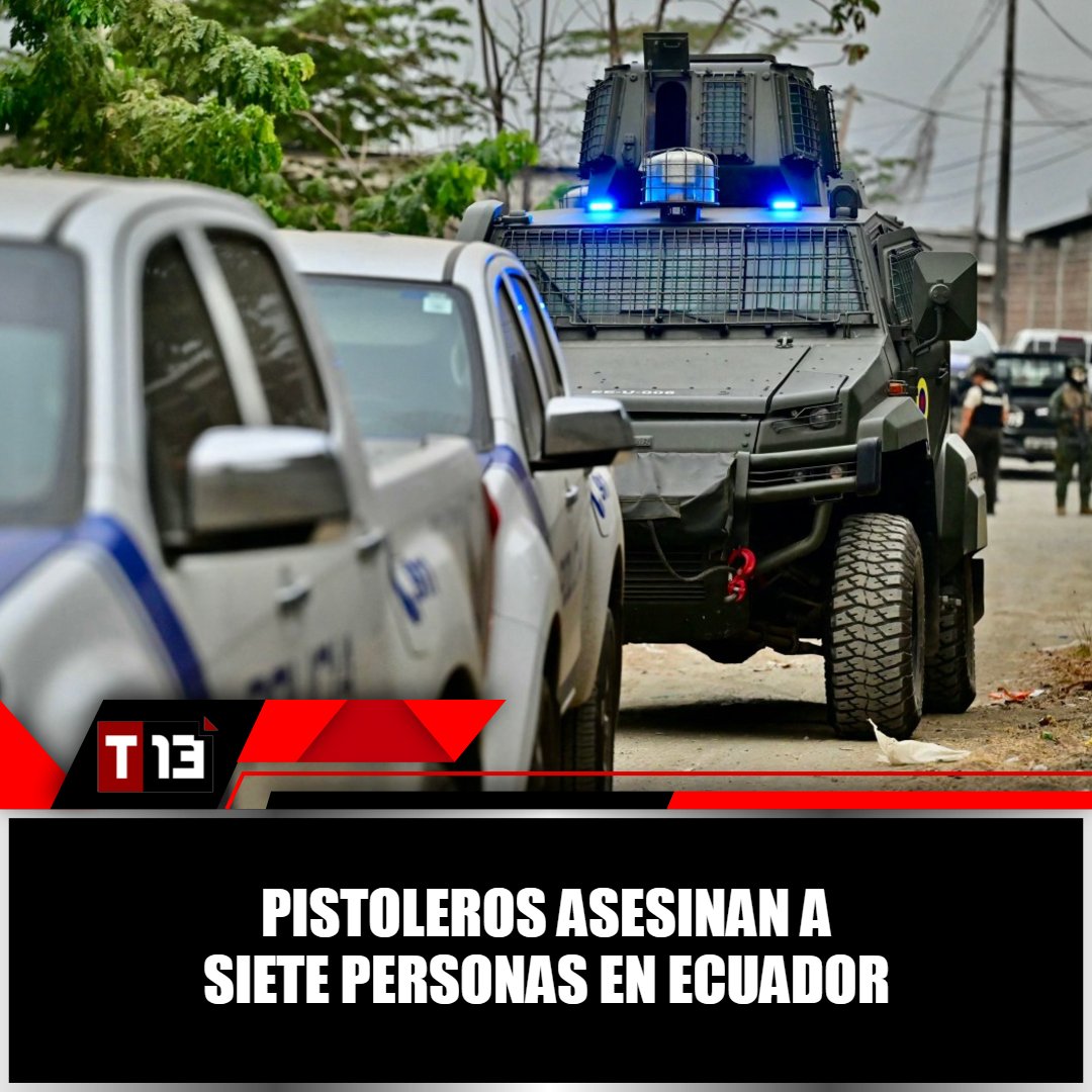 T13Noticias's tweet photo. 🚨 Unos #pistoleros asesinan a siete personas en #Ecuador ➡ https://t.co/LcjMcsXeMy https://t.co/FHXjp2dMsV