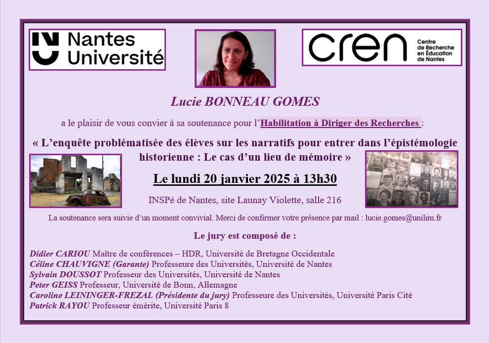 Soutenance pour mon HDR en didactique de l'histoire (Garante Céline Chauvigné) 😀
« L’enquête problématisée des élèves sur les narratifs pour entrer dans l’épistémologie historienne : Le cas d’un lieu de mémoire » 📚
📅 Lundi 20/01 - 13h30 à Nantes