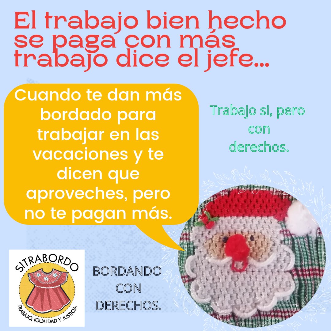 SSitrabordo's tweet photo. Las trabajadoras de bordado en domicilio no contamos con ninguna prestación de ley, no recibimos un salario mínimo, no tenemos el beneficio del aguinaldo, ninguna indemnización, no hay vacaciones y en esta época es donde más trabajo nos asignan, sin que sea mejor pagado. https://t.co/CvlzOvPuKe