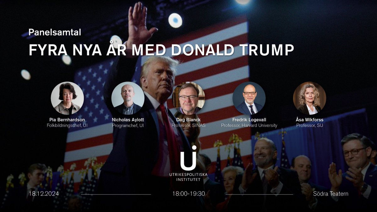 Utrikespolitiska institutet (@uisweden) on Twitter photo Välkommen till ett samtal om vad de kommande fyra åren med Trump i Vita huset kan innebära för USA och världen!
📅 18 december
🕔 18:00-19:30
📍 <a href="/Sodrateatern/">Södra Teatern</a>, Stockholm
👉 ui.se/evenemang/fyra… Välkommen till ett samtal om vad de kommande fyra åren med Trump i Vita huset kan innebära för USA och världen!
📅 18 december
🕔 18:00-19:30
📍 <a href="/Sodrateatern/">Södra Teatern</a>, Stockholm
👉 ui.se/evenemang/fyra…
