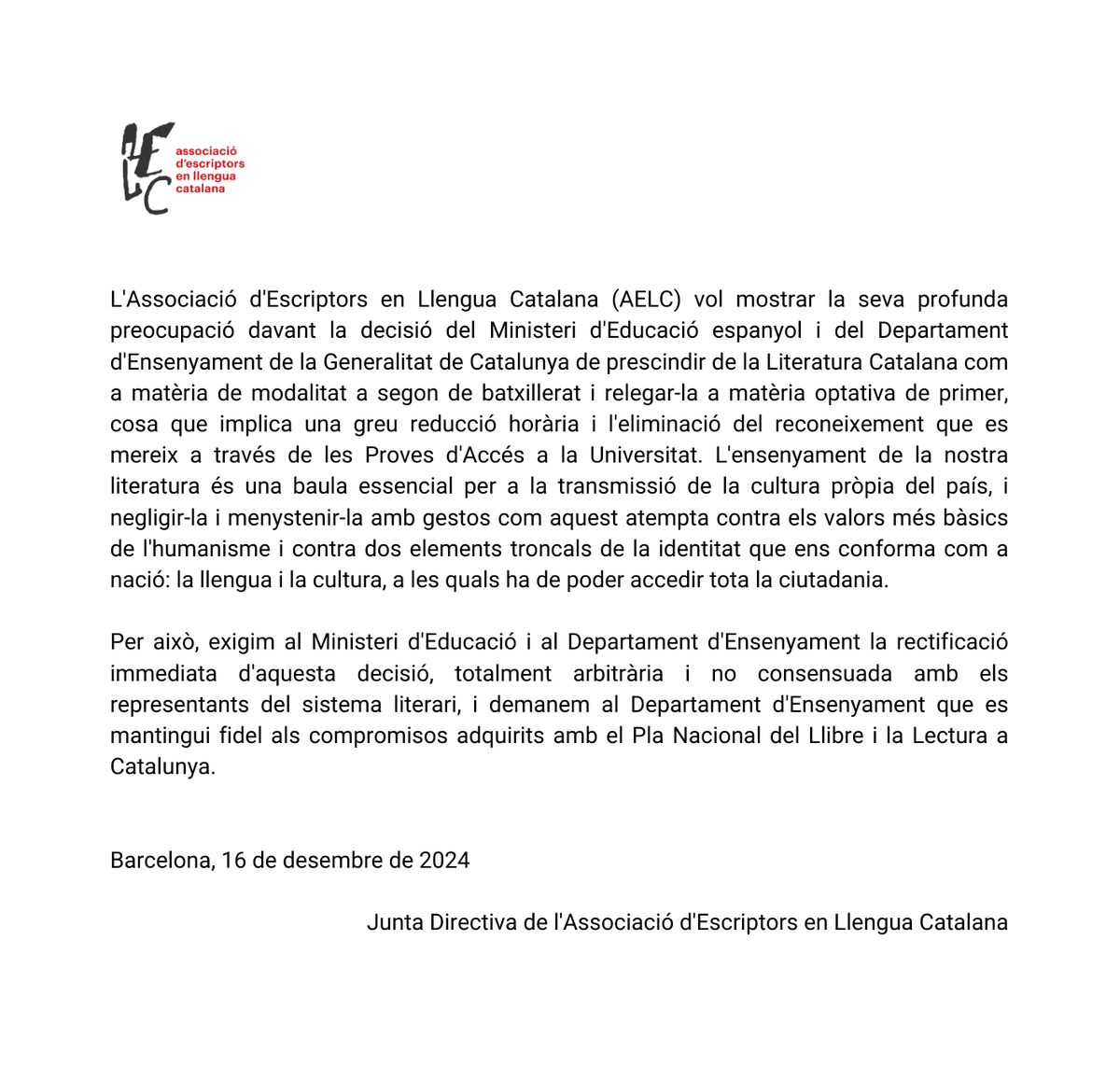 ⚠️ Comunicat: 

L'AELC vol mostrar la seva profunda preocupació davant la decisió d'<a href="/educaciongob/">Ministerio de Educación, FP y Deportes</a> i d'<a href="/educaciocat/">Educació</a> de prescindir de la Literatura Catalana com a matèria de modalitat a segon de batxillerat i relegar-la a matèria optativa de primer.

escriptors.cat/noticia/comuni…