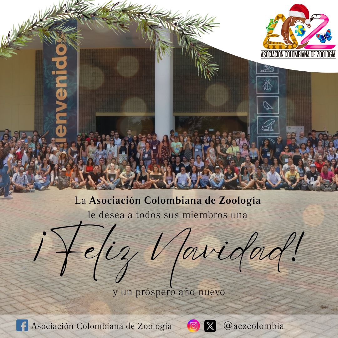 La Asociación Colombiana de Zoología les desea a todos sus miembros y seguidores una Feliz Navidad y un próspero año nuevo.
Que el próximo año esté lleno de aprendizajes, descubrimientos y trabajo en equipo para seguir celebrando y protegiendo la biodiversidad de nuestro planeta
