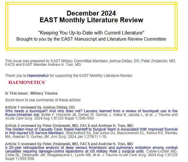 EAST_TRAUMA's tweet photo. This month’s EAST Monthly Literature Review on Military Trauma is brought to you by Joshua Dilday, DO, Peter Zmijewski, MD, FACS & EAST Member Andrew Tran, MD.  Thank you to our sponsor @HaemoneticsCorp! Read the #EASTLitReview here and share your feedback: https://t.co/2YxWLX8o1i