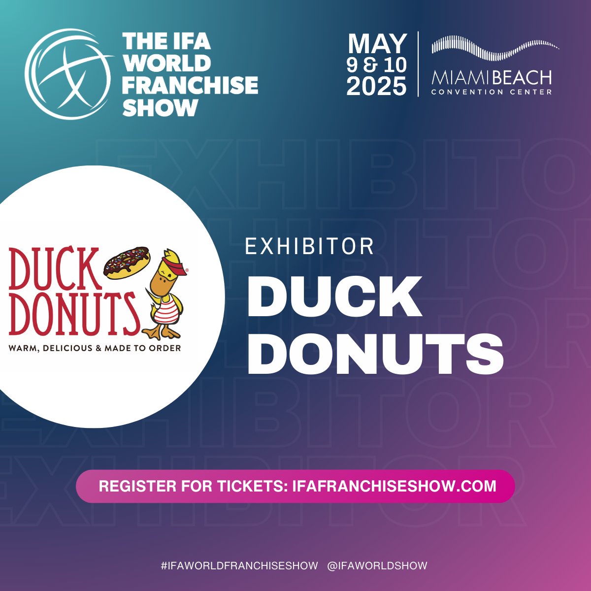 IFAWorldShow's tweet photo. Craving something sweet? We have just the thing! @DuckDonuts will be joining us May 9th &amp; 10th at the Miami Beach Convention Center for The IFA World Franchise Show. 

🍩 Find out more: https://t.co/8ZbnZHA4ol

#franchise #IFA #IFAWorldShow #exhibitor #donuts https://t.co/cn4V5e7UXQ