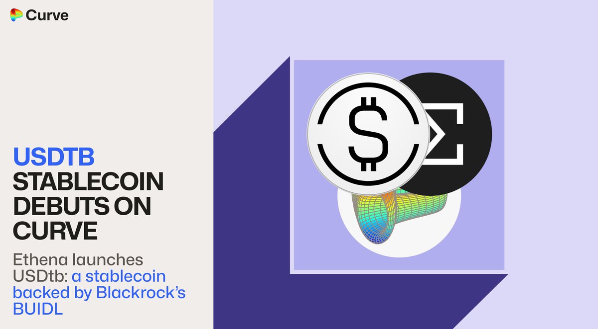 More of <a href="/BlackRock/">BlackRock</a>'s BUIDL came to Curve! This time through <a href="/ethena_labs/">Ethena Labs</a>.

All roads lead to Curve

news.curve.fi/ethena-usdtb-c…