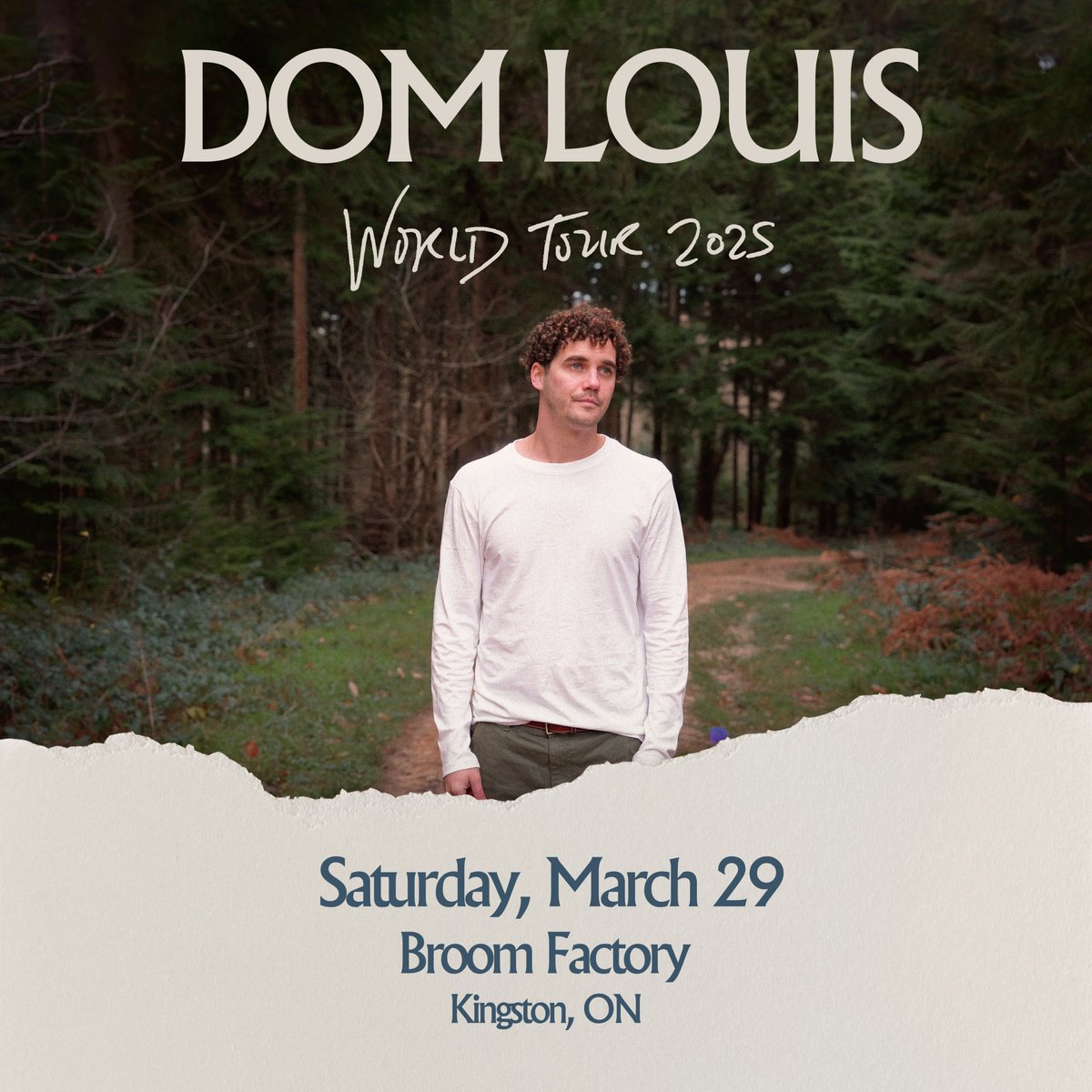 NEW SHOW! Niagara folk artist DOM LOUIS hits up the Broom Factory stage on March 29!

Tickets on sale Wednesday at 10am
🎟 shorturl.at/c2UAt

🗓️ Saturday, March 29, 2025, 7pm doors
🎸 DOM LOUIS + Guests
🤘 All Ages | $15 advance