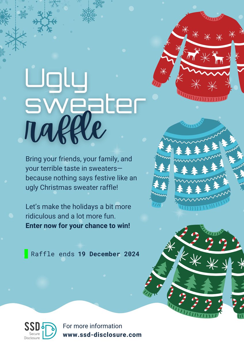 SecuriTeam_SSD's tweet photo. 🎉🎄 End the year in style! (or not🤪) 
Join the SSD Secure Disclosure End-of-Year Raffle for a chance to win our ugly Christmas sweater! 👕
Hackers deserve holiday cheer too—don’t miss out!
Enter now 👉🏻 https://t.co/J3BJruQXXO https://t.co/n2dd7nQbek
