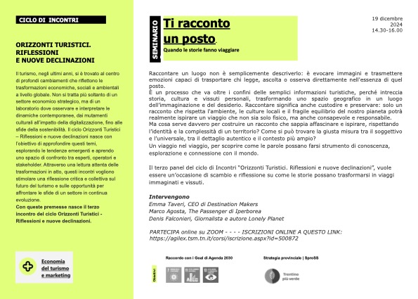 𝐎𝐫𝐢𝐳𝐳𝐨𝐧𝐭𝐢 𝐭𝐮𝐫𝐢𝐬𝐭𝐢𝐜𝐢: 𝐪𝐮𝐚𝐧𝐝𝐨 𝐥𝐞 𝐬𝐭𝐨𝐫𝐢𝐞 𝐟𝐚𝐧𝐧𝐨 𝐯𝐢𝐚𝐠𝐠𝐢𝐚𝐫𝐞
𝗴𝗶𝗼𝘃𝗲𝗱𝗶̀ 𝟭𝟵 𝗱𝗶𝗰𝗲𝗺𝗯𝗿𝗲 𝗱𝗮𝗹𝗹𝗲 𝟭𝟰.𝟯𝟬 𝗮𝗹𝗹𝗲 𝟭𝟲.𝟬𝟬 
Webinar gratuito, qui tutte le informazioni e le modalità di iscrizione
tsm.tn.it/.../ti-raccont…