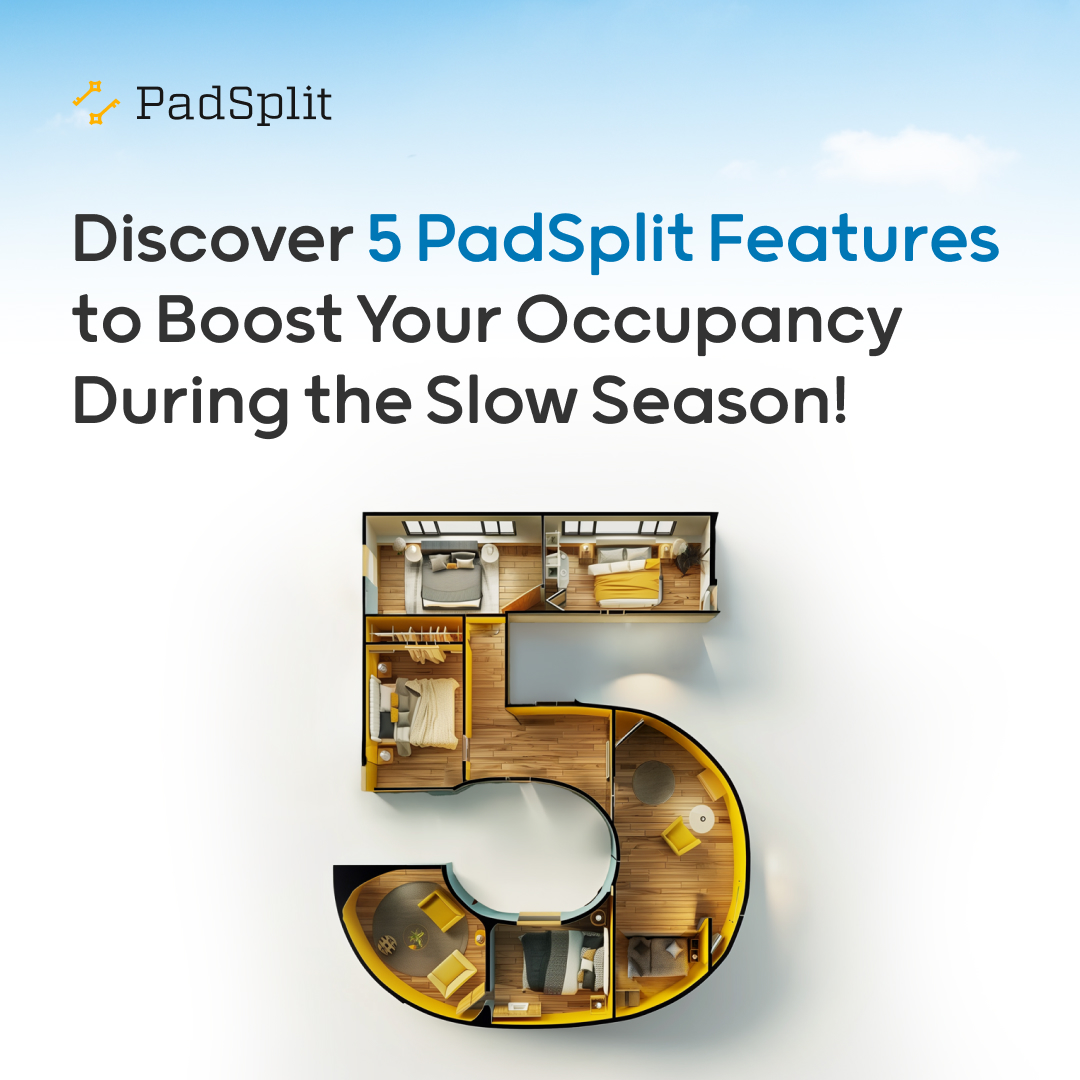 PadSplit's tweet image. &quot;Slow season&quot; ≠ empty rooms with PadSplit! 💡 With tools like Stay Rewards and Public Profiles, you can keep your properties thriving—even during the slower months. Use these 5 features to boost occupancy and maximize revenue today!

#HostingTips #IncreaseOccupancy #Coliving