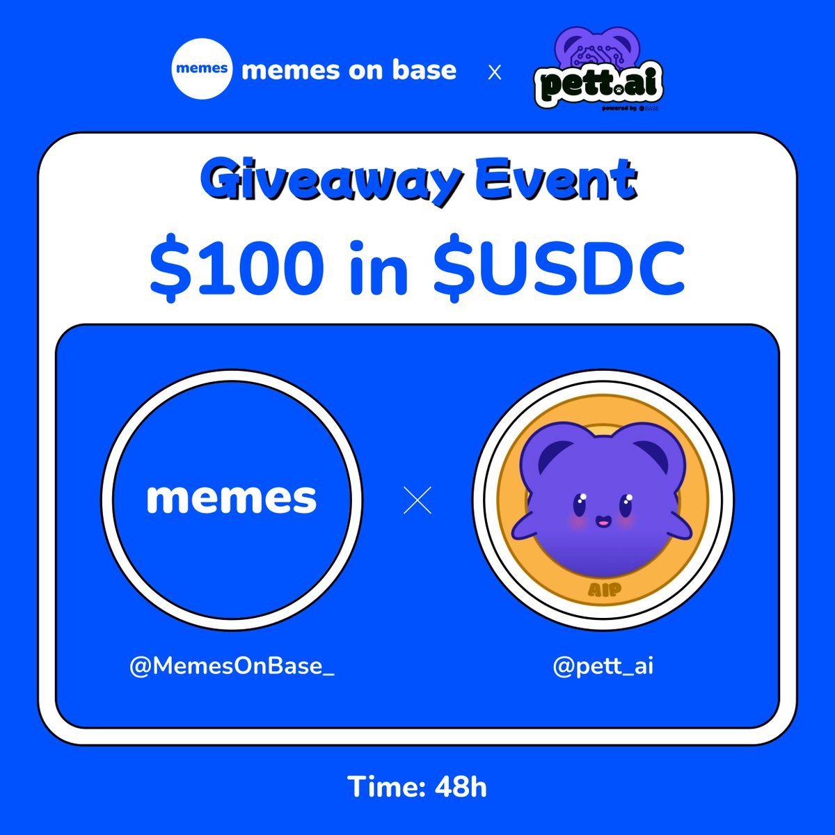 🔊GIVEAWAY EVENT 🤝   
   
🎁 Prize pool for 5 winners   
$100 in $USDC
   
✔️ To Enter:   
1️⃣ Follow <a href="/MemesOnBase_/">Memes on Base</a> x <a href="/pett_ai/">pett.ai</a>
2️⃣ ❤️ and Repost   
3️⃣ Tag 3 friends     
   
⏰ 48h

#Base #Airdrop #Giveaway