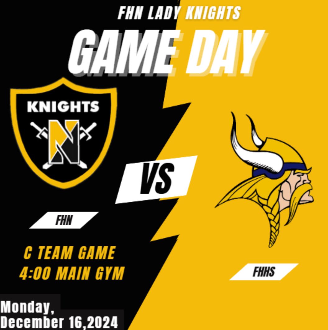 Lady Knights C Team will face the Francis Howell Vikings! The game will start at @ 4:30pm in the Main Gym. See you there! #uKNIGHTed #riseabove <a href="/TMoranFHN/">Tommy Moran</a> <a href="/FHN_GirlsBBall/">FHN Lady Knights Basketball</a> <a href="/SCoates1331/">Scott Coates</a> <a href="/fhnactivities/">Mike Janes</a> @FHN_Knight