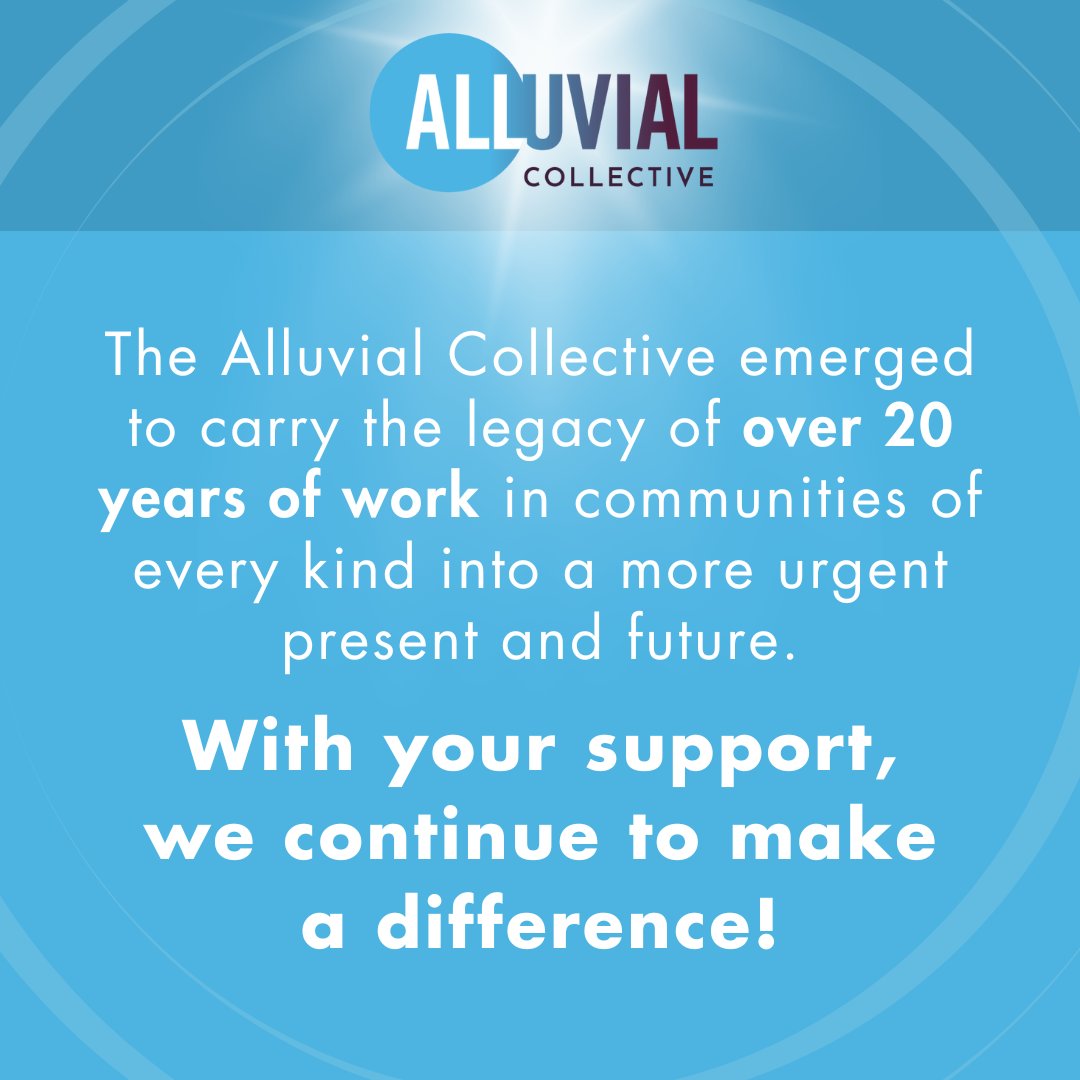 Your support grows, builds, and expands the work of the Alluvial Collective in ways that make a positive impact. We're grateful to each and every one of our supporters and look forward to what we will accomplish moving forward!

Visit: loom.ly/lhwWhIg