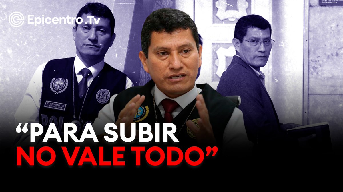 “Que todos sepan que hay Policías que no se venden, que no se arrodillan, mucho menos a intereses ilícitos. Que sepan que PARA SUBIR NO VALE TODO”, dice un texto del coronel Harvey Colchado que ha trascendido en respuesta a la decisión del ministro del Interior de pasarlo al