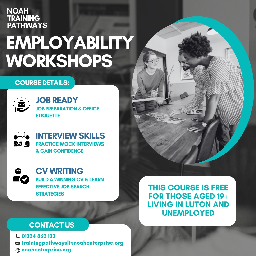 We’re running workshops in Luton to help you boost your skills and land your next job. This course is FREE for anyone aged 19+ living in Luton and currently unemployed.

Don’t miss this opportunity to take the next step in your career – we’d love to see you there!