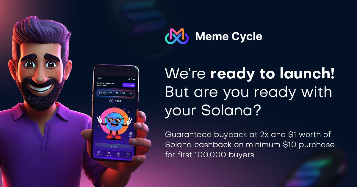 Memecyclesolana's tweet image. We’re Ready to Launch!🚀
But here’s the big question:
Are you ready with your SOLANA❓

💥 Early Bird Perks:
🔁 Guaranteed 2X Buyback for early adopters.
💸 $1 in SOL Cashback on purchases of $10+ meme tokens.
🎯 Exclusive to the First 100,000 Buyers—Act Fast!
#memecycle #Solana