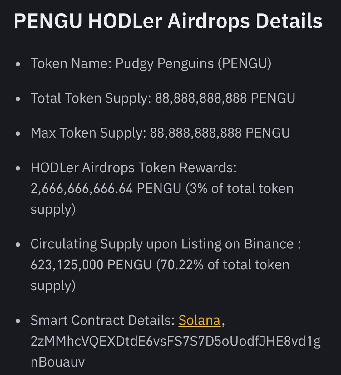 Binance has confirmed the listing of PENGU on their platform tomorrow at 14:00 (UTC).

They’ve also shared the official contract address:

2zMMhcVQEXDtdE6vsFS7S7D5oUodfJHE8vd1gnBouauv

(8/9)