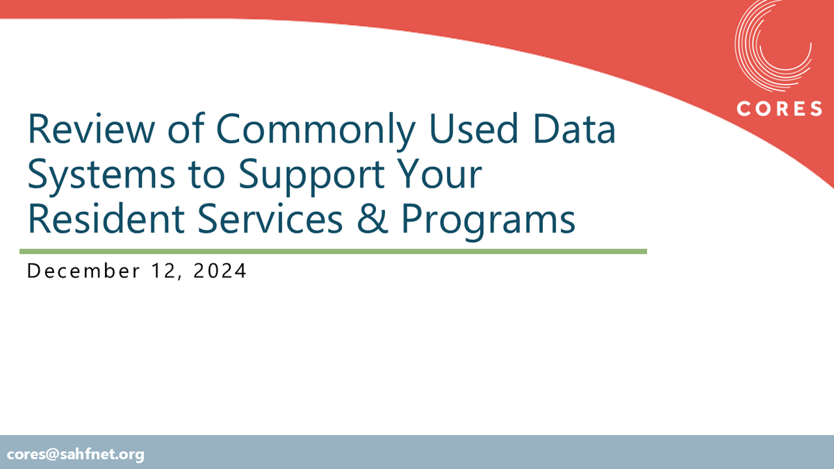 Did you miss last week's CORES webinar on commonly used resident services data systems? No worries!

Access the webinar recording, slides, and referenced resources in our CORES Resource Library at: coresonline.org/resources/core…
