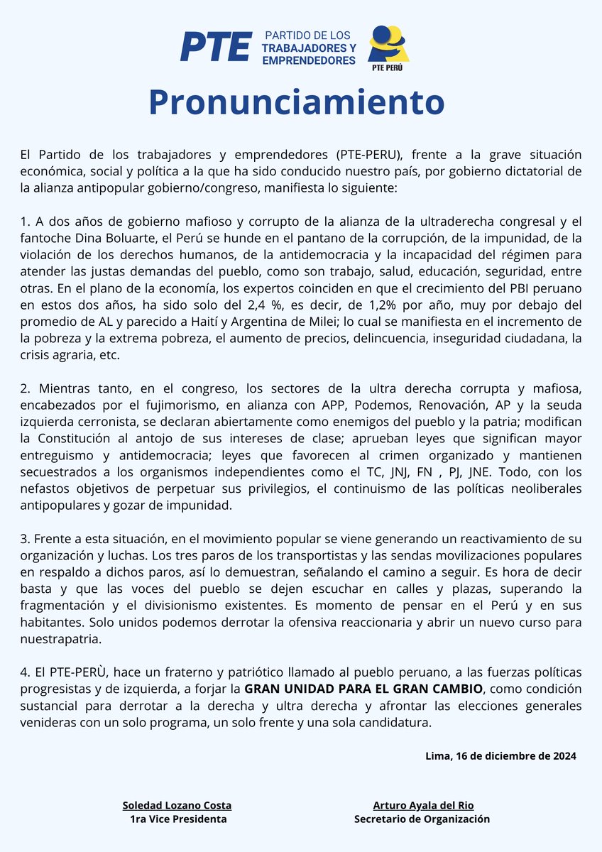 🔵🟡 Pronunciamiento 🔵🟡

El Partido de los trabajadores y emprendedores (PTE-PERU), frente a la grave situación económica, social y política a la que ha sido conducido nuestro país, por gobierno dictatorial de la alianza antipopular gobierno/congreso, manifiesta lo siguiente: