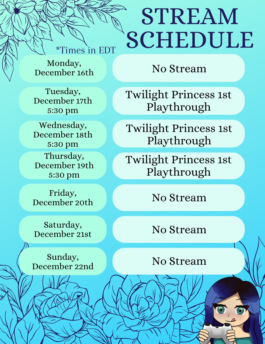 Feeling a lot better than last week! So here's the stream schedule plan!
Focusing on Twilight Princess as I'd like to finish it before the new year! In the event I finish it sooner than expected, I'll continue the KH2 trophy hunt.
Have a great week! 💙