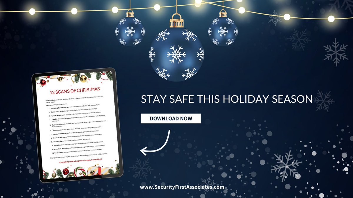 SecurityFrst's tweet image. 🎄 Don’t let scammers steal your holiday cheer! 🚨

Check out The 12 Scams of Christmas and learn how to avoid holiday scams.

Download the infographic here: securityfirstassociates.com/stay-safe-this…

#HolidaySafety #ScamAlert #StayVigilant