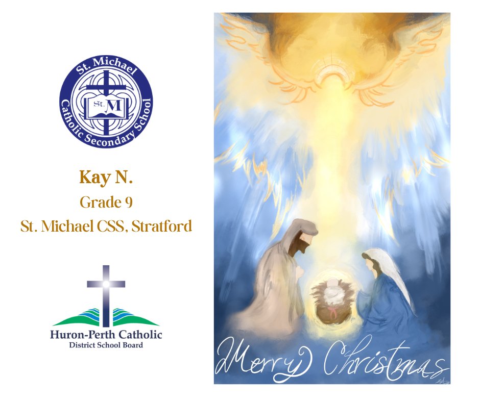 Every year the #HPCDSB organizes a Christmas Card Student Artist Contest. Beautiful artwork of the Nativity scene &amp; images of hope, peace, joy &amp; love are submitted. This year's winner is Kay N., a Grade 9 student from St. Michael Catholic SS, Stratford! Congratulations Kay!👏