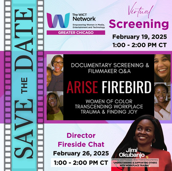 wictchicago's tweet photo. You're invited to an exclusive screening of Arise Firebird: Celebrating the Resilience of Women and BIPOC Professionals on February 19th, 2025, followed by a fireside chat on February 26th!

To register: https://t.co/TdGx1wnR5g$ https://t.co/92nzP0zy2l