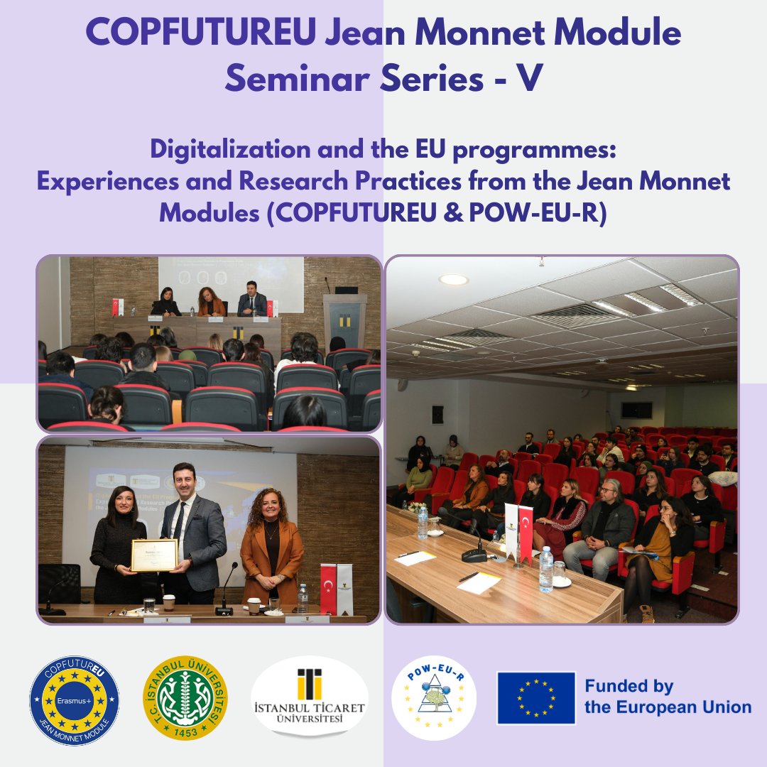copfutureu_jm's tweet photo. In the seminar, our module chair Özgün Erler Bayır, the Head of the EU Research Center @uguryasinasal, and the POW-EU-R JMM Chair @plnsnmzz shared insights and experiences on EU projects and research practices. We thank all the participants! @IU_Siyasal  @ozgunerler https://t.co/hvncsHHUZV