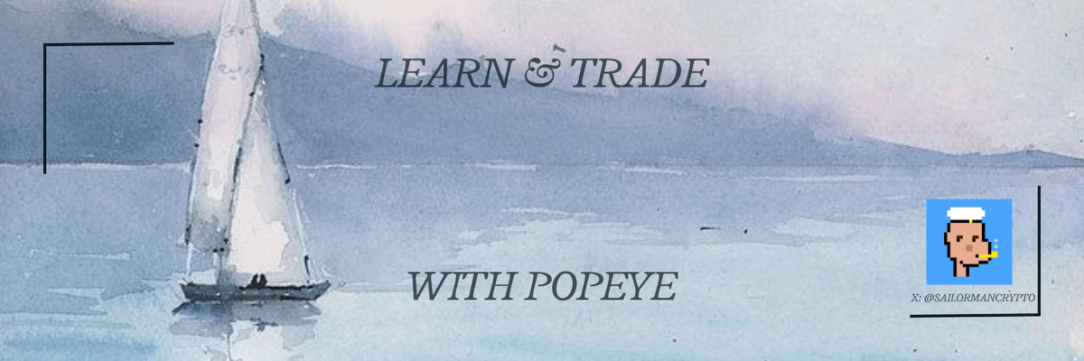 SailorManCrypto's tweet photo. Learn &amp; Trade with Popeye!

I've just created this space to gather all my educational posts, threads, and videos.

I hope it helps keep your timeline clean and clear.

All new educational content will be posted here. https://t.co/bBzhKrDMZW