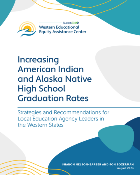 This new brief from <a href="/WestEd/">WestEd</a> offers strategies to increase #AmericanIndian &amp; #AlaskaNative high school graduation rates, addressing unique challenges &amp; highlighting culturally relevant solutions for LEA leaders in western states: bit.ly/3YXvHi9 #NativeEducation