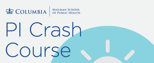 The Principal Investigator (PI) Crash Course is a two-day intensive boot camp of seminars, discussions, and hands-on activity sessions to provide exposure to fundamental leadership and management skills and tools needed for success in your lab. publichealth.columbia.edu/academics/non-…