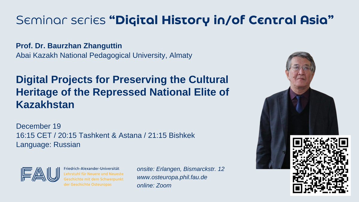 osteuropaFAU's tweet image. Baurzhan Zhanguttin: Digital Projects for Preserving the Cultural Heritage of the Repressed National Elite of Kazakhstan
19. Dezember, 16:15 – 17:45, Zoom
Registration: fau.zoom.us/meeting/regist…