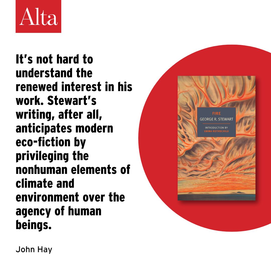 This week, explore George R. Stewart’s 1948 novel Fire, recently reissued. John Hay delves into its contemporary relevance. bit.ly/49HgENx
