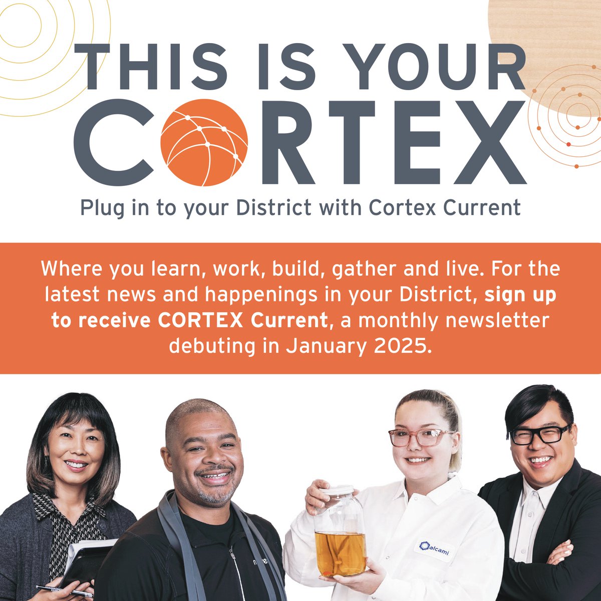 #ThisIsYourCORTEX Do you learn, work, build, gather and/or live in the District? Now's the time to sign up for #CORTEXCurrent, our brand-new monthly newsletter, debuting in January 2025. Get connected to upcoming news, events and important updates: forms.monday.com/forms/eab63fc1…